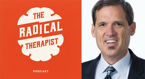 The Radical Therapist #012 – Narrative Coaching w/ Dr. David Drake